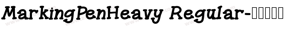 MarkingPenHeavy Regular字体转换